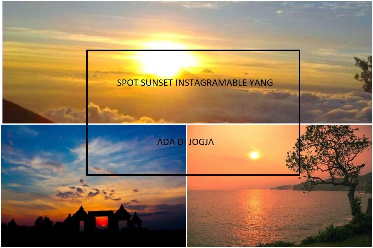 Indahnya Sunset Tak Hanya di Gunung. Ini Nih Spot Instagramable Melihat Sunset di Jogja