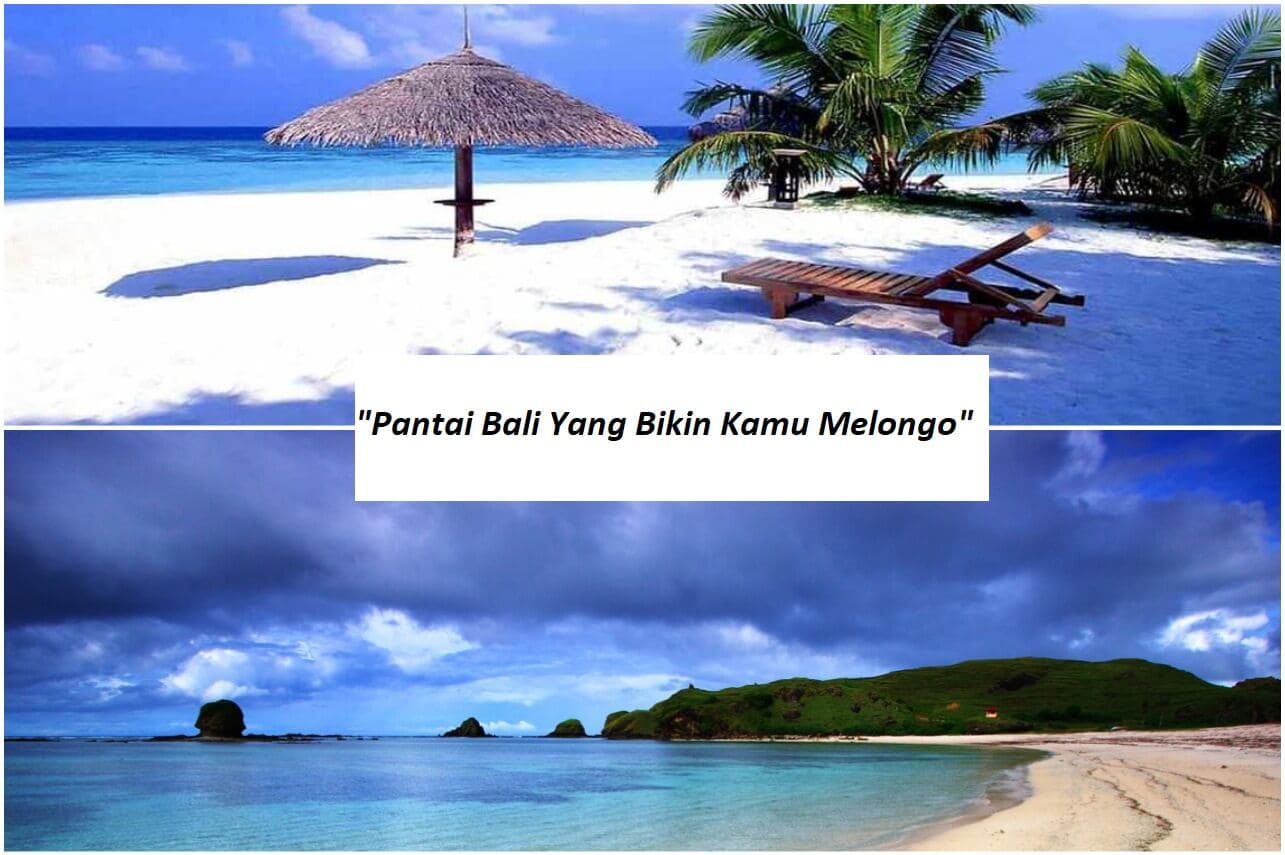 10 Pantai di Bali yang Bakal Bikin Kamu Melongo